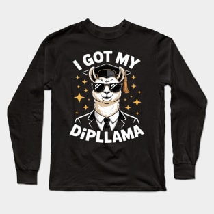 I Got My Dipllama Funny Llama Diploma School Graduation Long Sleeve T-Shirt